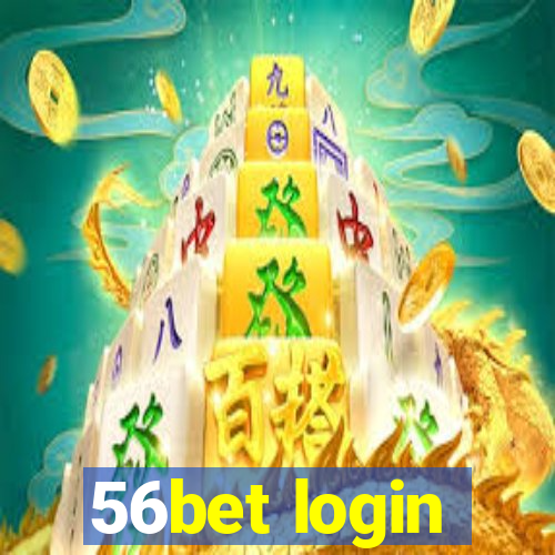 56bet login